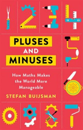 Pluses And Minuses by Stefan Buijsman