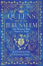 Queens Of Jerusalem