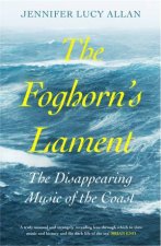 The Foghorns Lament