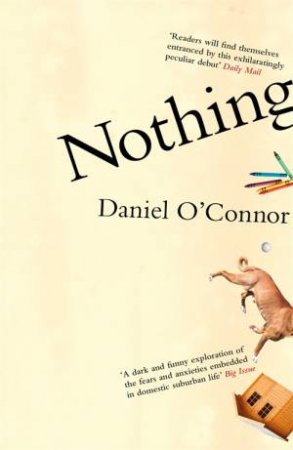 Nothing by Daniel O'Connor