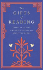 The Gifts Of Reading