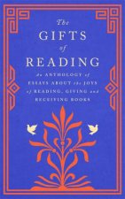 The Gifts Of Reading