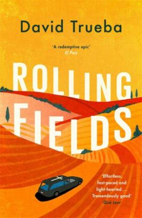 Rolling Fields by David Trueba