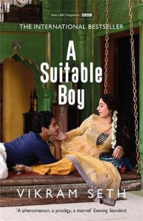 A Suitable Boy by Vikram Seth