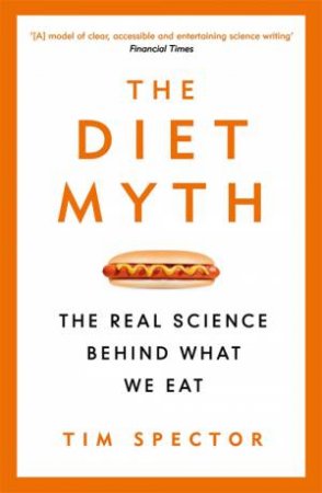 The Diet Myth by Tim Spector