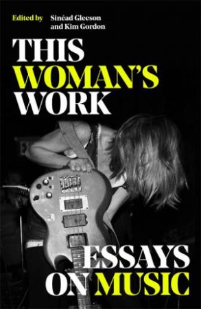 This Woman's Work by Various