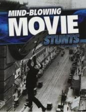 Wild Stunts MindBlowing Movie Stunts