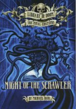Library Of Doom Night of the Scrawler