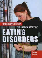 Undercover Story Eating Disorders