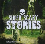Super Scary Stuff Stories