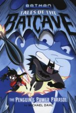 Batman Tales of the Batcave Penguins Power Parasol