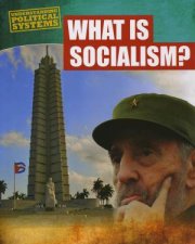 Understanding Political Systems What is Socialism