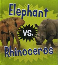 Animal Rivals Elephant vs Rhinoceros