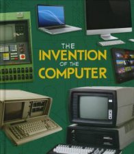 WorldChanging Inventions The Invention of the Computer