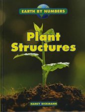 Earth By Numbers Plant Structures
