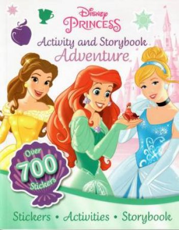 Activity And Storybook Adventure: Disney Princess by Various