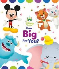 Disney Baby How Big Are You