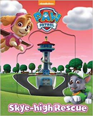 PAW Patrol: Skye-High Rescue by Various