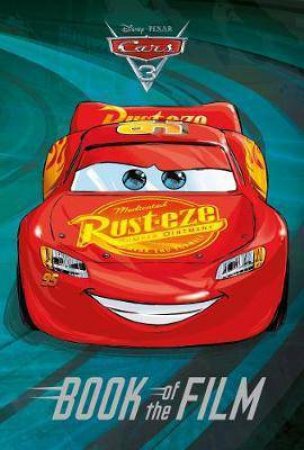 Disney Pixar Cars 3 (Book Of The Film) by Suzanne Francis