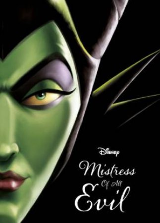 Disney Villains Mistress of All Evil by Various