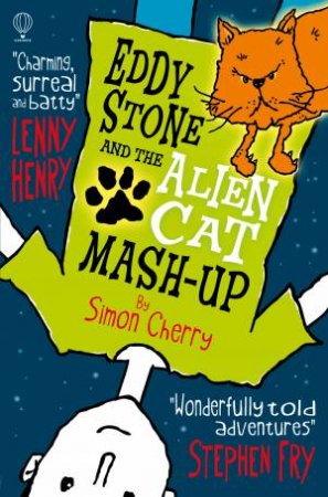 Eddy Stone And The Alien Cat Mash-Up by Simon Cherry & Francis Blake