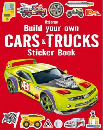 Build Your Own Cars And Trucks Sticker Book by Simon Tudhope