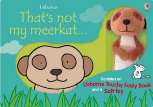 That's Not My Meerkat: Book And Toy by Fiona Watt
