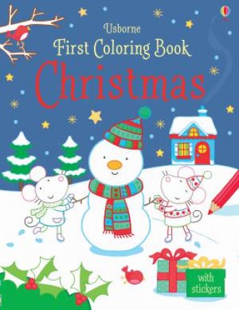 First Colouring Book Christmas by Jessica Greenwell