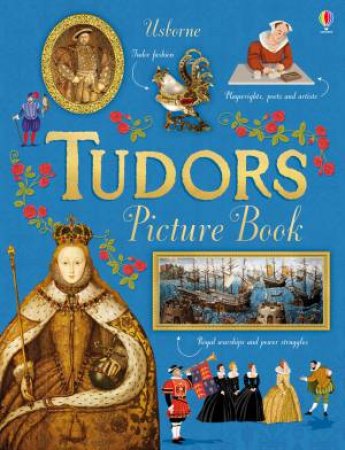 Tudors Picture Book by Emily Bone