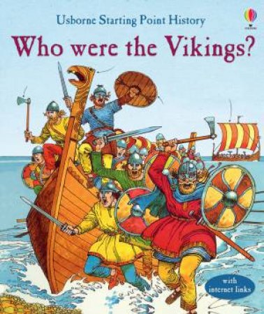 Who Were the Vikings? by Jane Chisholm & David Cuzik & Struan Reid