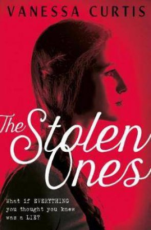 The Stolen Ones by Vanessa Curtis