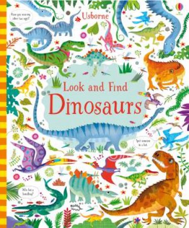 Look And Find Dinosaurs by Kirsteen Robson