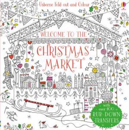 Welcome To The Christmas Market by Ruth Russell
