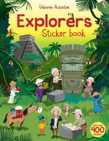 Explorers Sticker Book by Fiona Watt & Paul Nicholls
