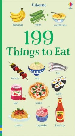 199 Things To Eat by Hannah Watson & Nikki Dyson