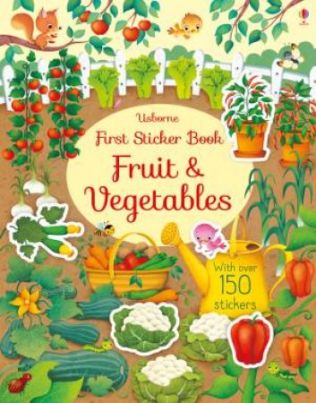First Sticker Book Fruit And Vegetables by Hannah Watson & Federica Iossa