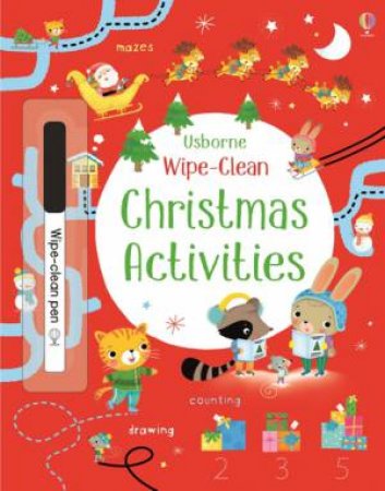 Wipe-Clean Christmas Activities by Kirsteen Robson & Dania Florino