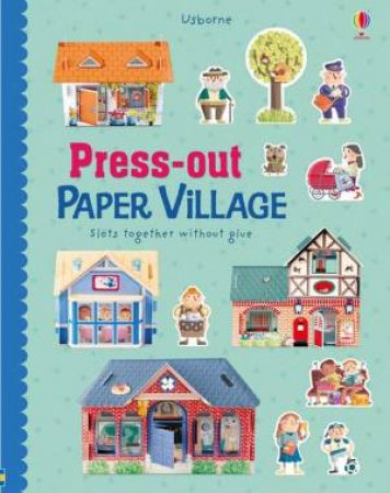 Press-out Paper Village by Fiona Watt