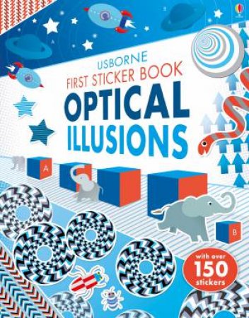 First Sticker Book Optical Illusions by Sam Taplin