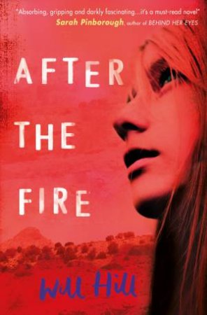 After The Fire by Will Hill