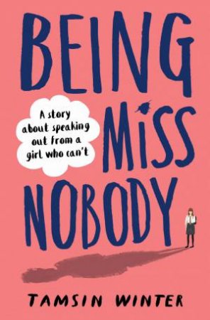 Being Miss Nobody by Tamsin Winter