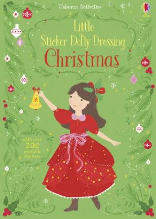 Little Sticker Dolly Dressing Christmas by Fiona Watt & Lizzie Mackay