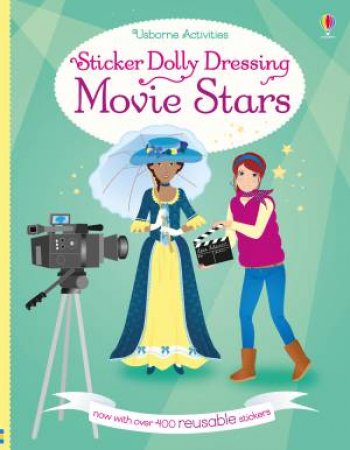 Sticker Dolly Dressing Movie Stars by Fiona Watt & Vicky Arrowsmith