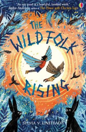 The Wild Folk Rising by Sylvia V. Linsteadt