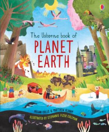 Book Of Planet Earth by Megan Cullis & Stephanie Fizer Coleman & Matthew Oldham