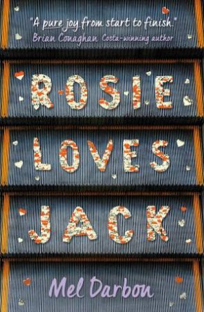 Rosie Loves Jack by Mel Darbon
