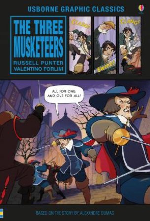 Usborne Graphic: The Three Musketeers by Russell Punter & Matteo Pincelli