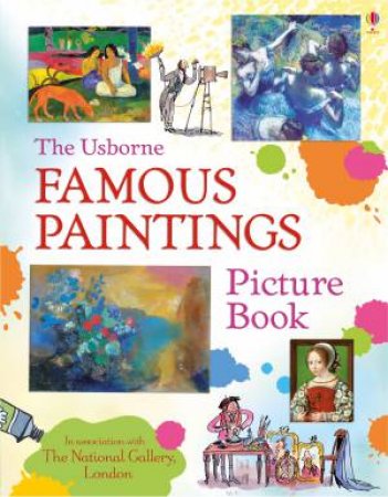 Famous Paintings Picture Book by Megan Cullis & Mark Beech