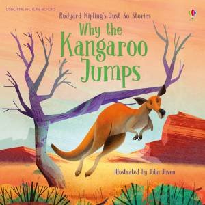 Why The Kangaroo Jumps by Rob Lloyd Jones & John Joven