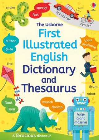 First Illustrated Dictionary And Thesaurus by Jane Bingham & Rachel Ward